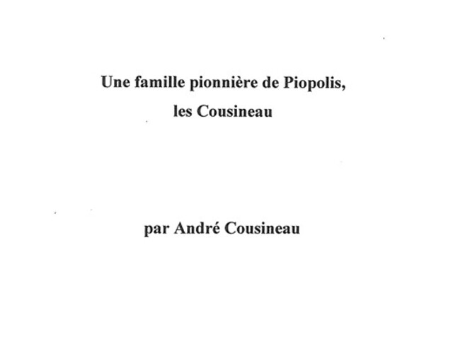 Une famille pionnière de Piopolis, les Cousineau